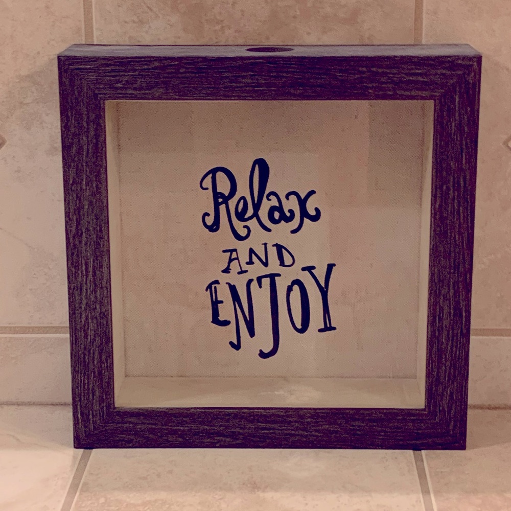 “Relax and Enjoy” Shadowbox